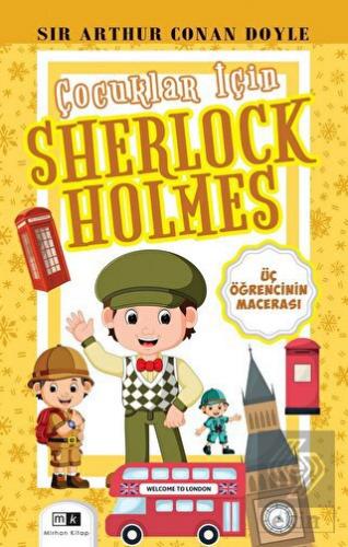 Çocuklar İçin Sherlock Holmes - Üç Öğrencinin Mace