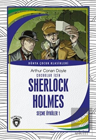 Çocuklar İçin Sherlock HolmesSeçme Öyküler 1