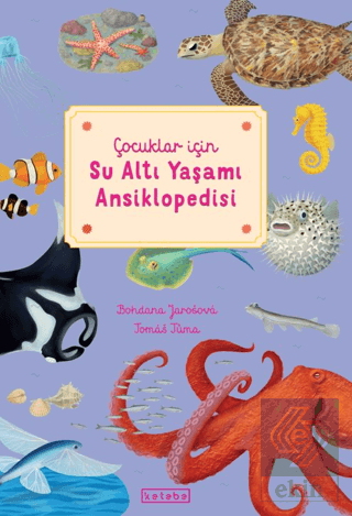 Çocuklar için Su Altı Yaşamı Ansiklopedisi