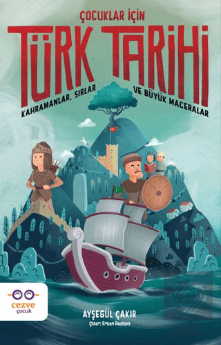 Çocuklar İçin Türk Tarihi