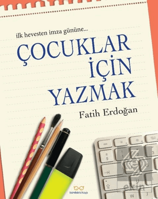 Çocuklar İçin Yazmak