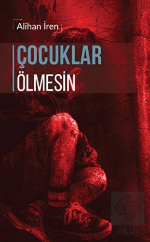 Çocuklar Ölmesin
