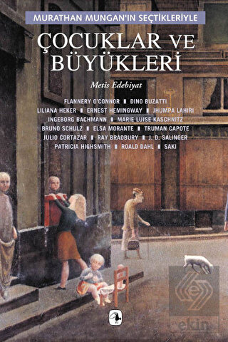 Çocuklar ve Büyükleri