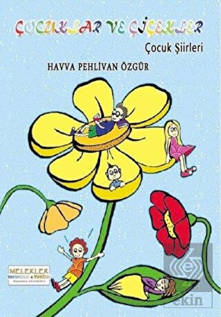 Çocuklar ve Çiçekler