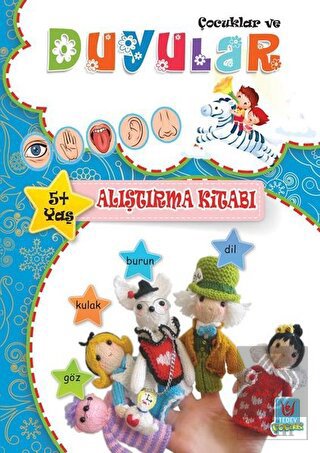 Çocuklar ve Duyular