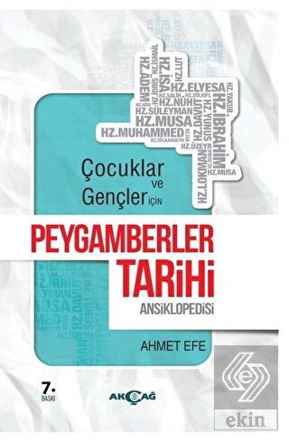 Çocuklar ve Gençler İçin Peygamberler Tarihi Ansik