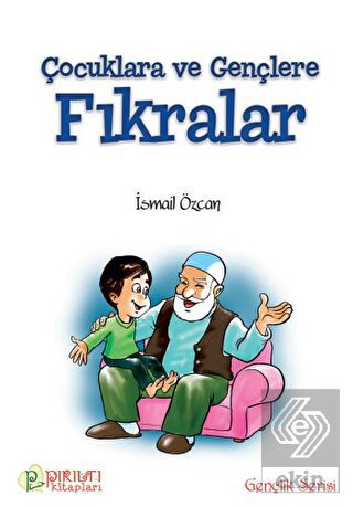 Çocuklara ve Gençlere Fıkrarlar