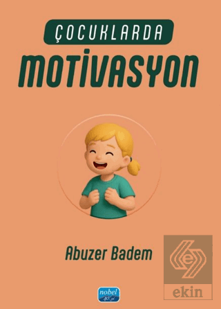 Çocuklarda Motivasyon