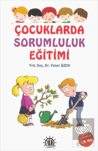 Çocuklarda Sorumluluk Eğitimi