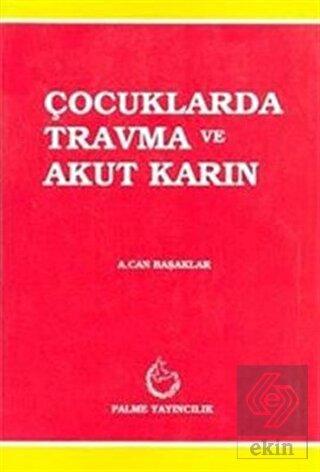 ÇOCUKLARDA TRAVMA VE AKUT KARIN -PALME