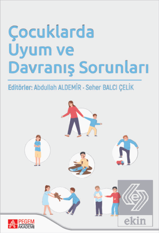 Çocuklarda Uyum ve Davranış Sorunları