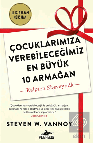 Çocuklarımıza Verebileceğimiz En Büyük 10 Armağan