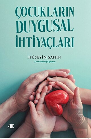 Çocukların Duygusal İhtiyaçları