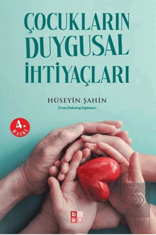 Çocukların Duygusal İhtiyaçları