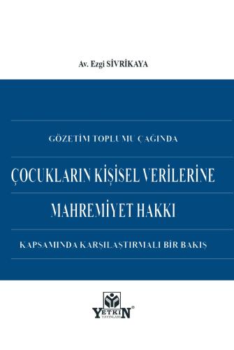 Çocukların Kişisel Verilerine Mahremiyet Hakkı