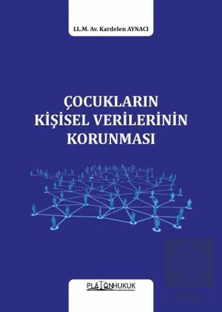 Çocukların Kişisel Verilerinin Korunması