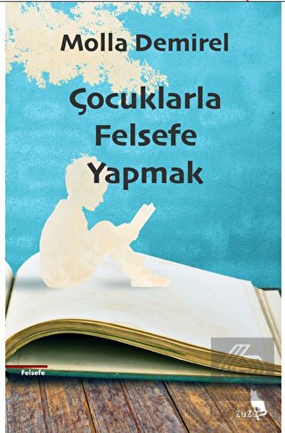 Çocuklarla Felsefe Yapmak