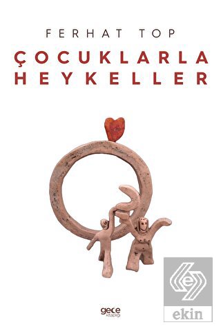 Çocuklarla Heykeller