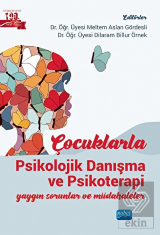 Çocuklarla Psikolojik Danışma ve Psikoterapi