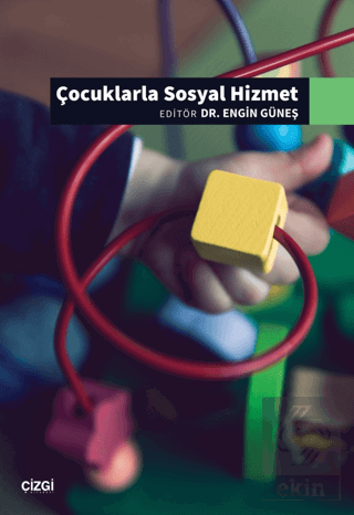 Çocuklarla Sosyal Hizmet