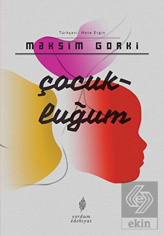 Çocukluğum
