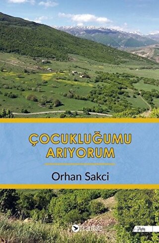 Çocukluğumu Arıyorum