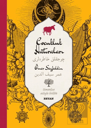 Çocukluk Hatıraları (Osmanlıca-Türkçe)