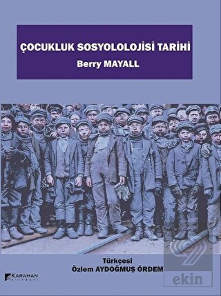Çocukluk Sosyolojisi Tarihi