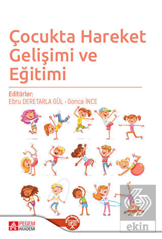 Çocukta Hareket Gelişimi ve Eğitimi
