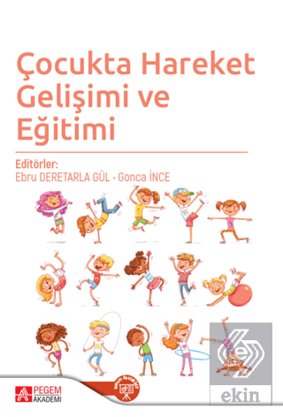 Çocukta Hareket Gelişimi ve Eğitimi