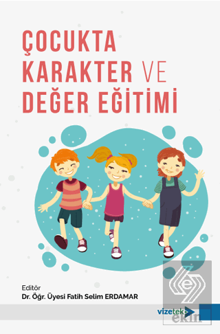 Çocukta Karakter ve Değer Eğitimi