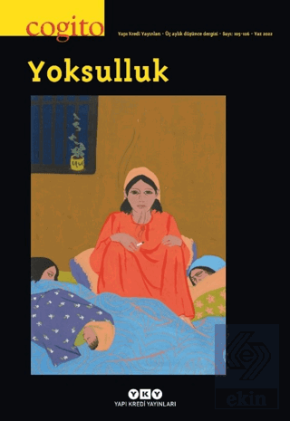 Cogito 105 - 106: Yoksulluk