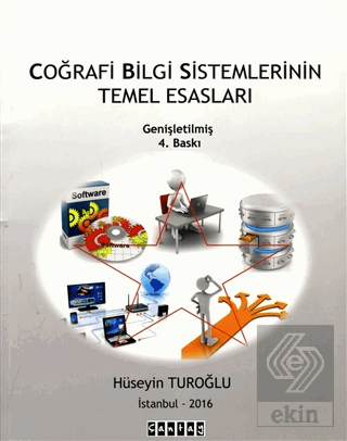 Coğrafi Bilgi Sistemlerinin Temel Esasları