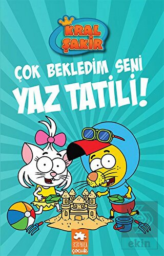 Çok Bekledim Seni Yaz Tatili! - Kral Şakir 11