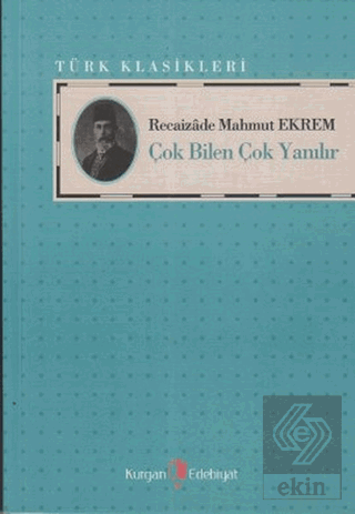 Çok Bilen Çok Yanılır