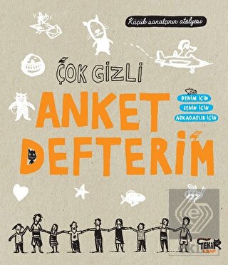 Çok Gizli Anket Defterim