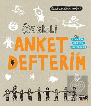 Çok Gizli Anket Defterim