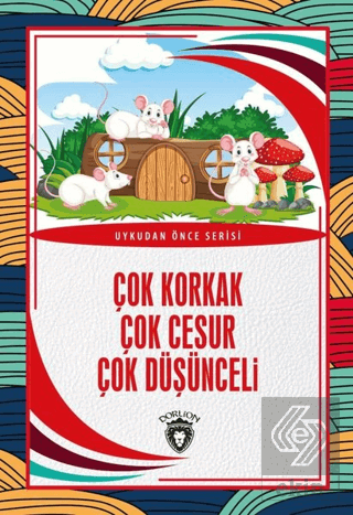 Çok Korkak Çok Cesur Çok Düşünceli - Uykudan Önce