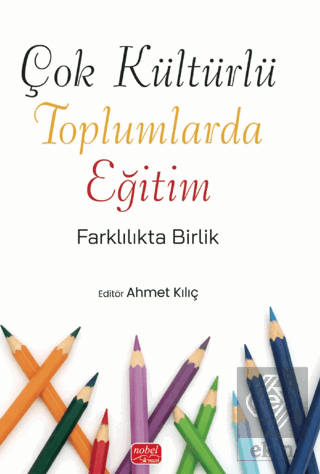 Çok Kültürlü Toplumlarda Eğitim