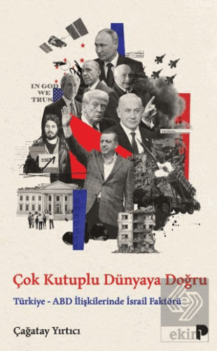 Çok Kutuplu Dünyaya Doğru