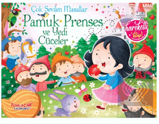 Çok Sevilen Masallar - Pamuk Prenses ve Yedi Cücel
