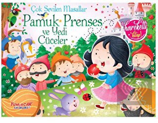 Çok Sevilen Masallar - Pamuk Prenses ve Yedi Cücel