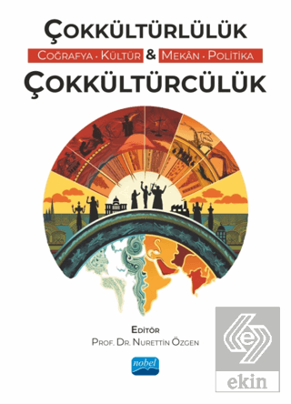 Çokkültürlülük - Çokkültürcülük