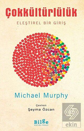 Çokkültürlülük - Eleştirel Bir Giriş
