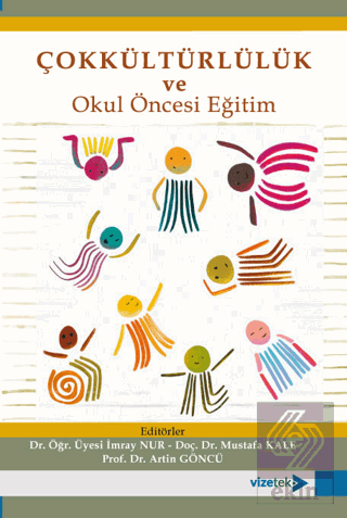 Çokkültürlülük ve Okul Öncesi Eğitim