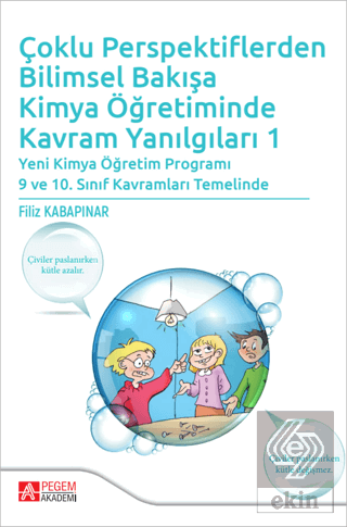 Çoklu Perspektiflerden Bilimsel Bakışa Kimya Öğretiminde Kavram Yanılg