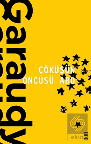 Çöküşün Öncüsü ABD
