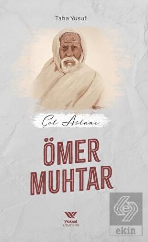 Çöl Aslanı Ömer Muhtar