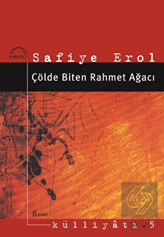 Çölde Biten Rahmet Ağacı