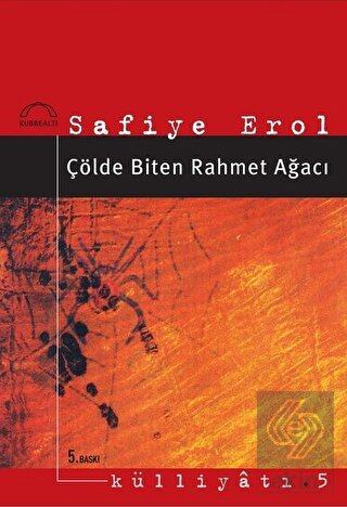 Çölde Biten Rahmet Ağacı